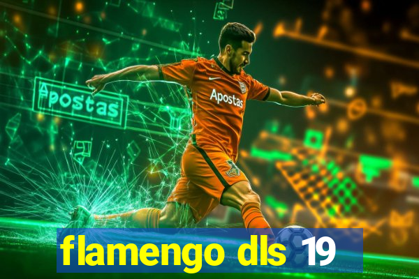 flamengo dls 19